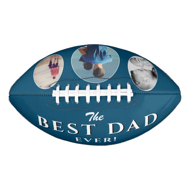 Best Dad Ever Blue Father 3 Photo Collage Football (Front)