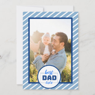 Best Dad Ever Blue Stripe Photo Father's Day