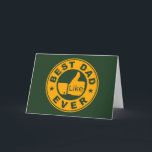 Best Dad Ever Card<br><div class="desc">Find the perfect Father's Day gift for Dad here. Best Dad Ever T-Shirts,  Mugs,  Cards,  Magnets,  Stickers and More. For more gift ideas,  please visit www.zazzle.com/5fingerdiscount*</div>