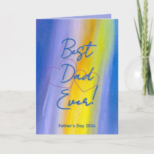 Best Dad Ever! Card
