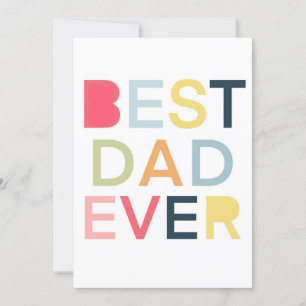 Best Dad Ever Card for Fathers Day and Birthday