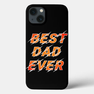 Best Dad Ever  iPhone 13 Case