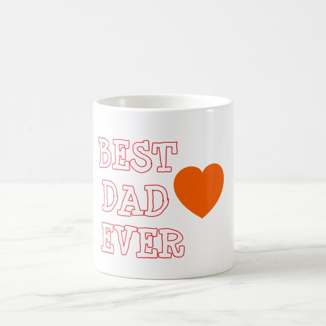 BEST DAD EVER Coffee Mug (Center)