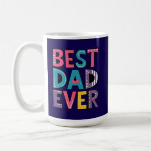 Best Dad Ever Coffee Mug