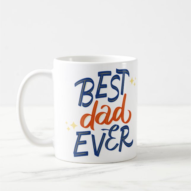 Best Dad Ever Coffee Mug (Left)