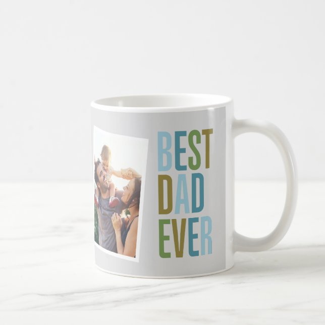 Best Dad Ever Coffee Mug (Right)