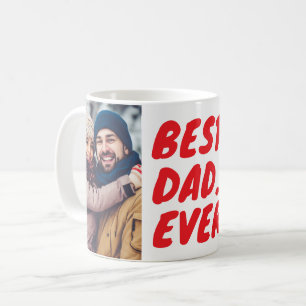 Best. Dad. Ever. Custom 2 Photo Coffee Mug