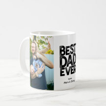 Best Dad Ever Custom 2-Sided Photo