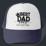 Best Dad Ever | Custom Children's Names Trucker Hat<br><div class="desc">This 'Best Dad Ever' hat is amazing! The custom name option is so thoughtful and personalised. I love that it's a fun and playful way to show off my dad's awesome title. I can already imagine all the fun times we'll have wearing it together!"</div>