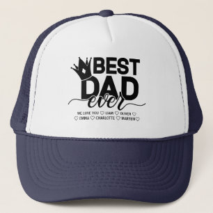 Best Dad Ever   Custom Children's Names Trucker Hat