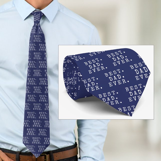 BEST DAD EVER Custom Colour Tie (Creator Uploaded)