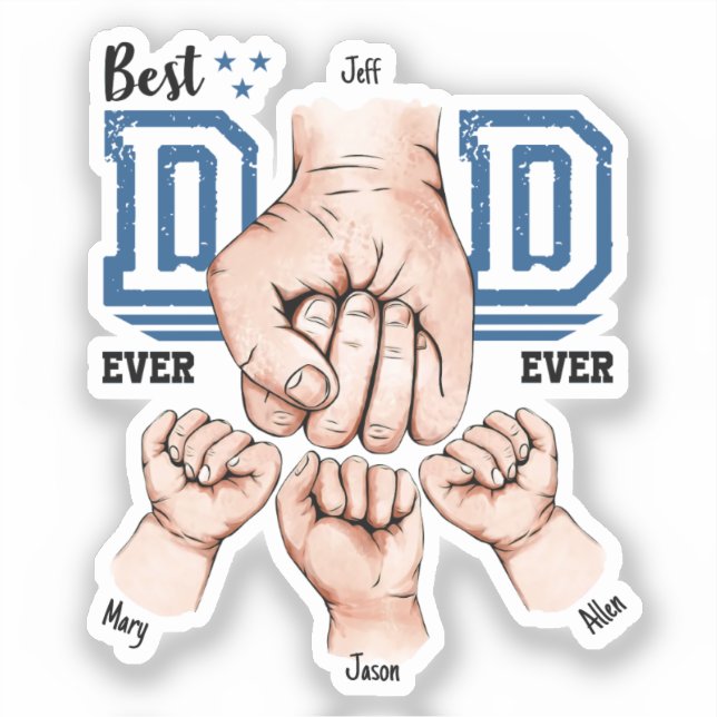 Best Dad Ever Custom Fist Bump - Three Kids (Front)