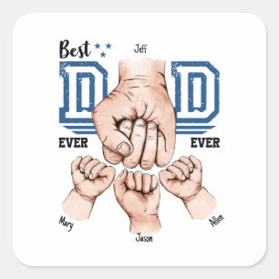 Best Dad Ever Custom Fist Bump - Three Kids Square Sticker
