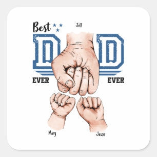 Best Dad Ever Custom Fist Bump - Two Kids Square Sticker