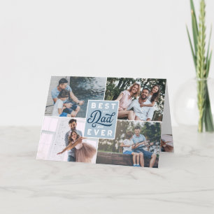 Best Dad Ever Custom Four Photo Family Collage Card