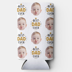 Best Dad Ever Custom Funny Face Baby Kids Photo Seltzer Can Cooler