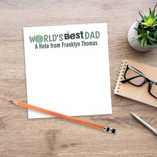 Best Dad Ever Custom Message from Kids Notepad
