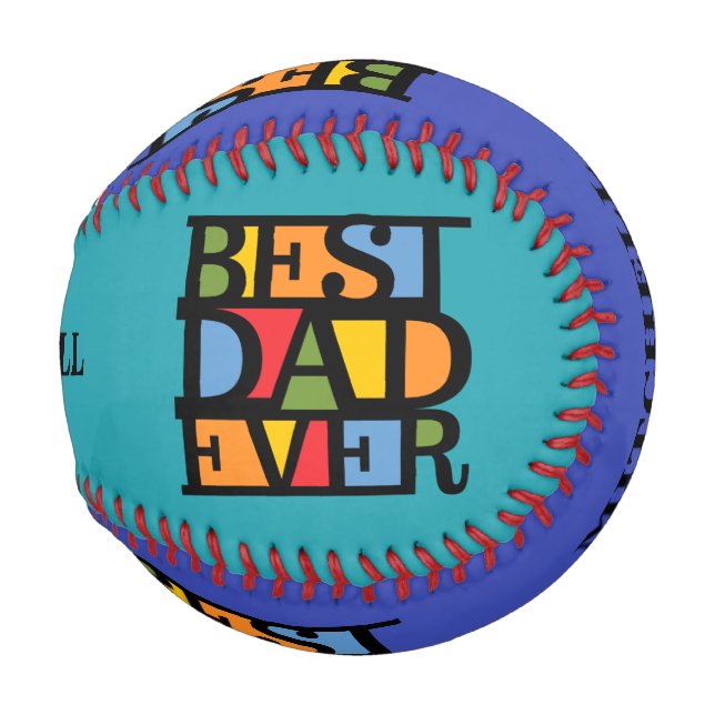 BEST DAD EVER custom name & colour baseball (Front Right)