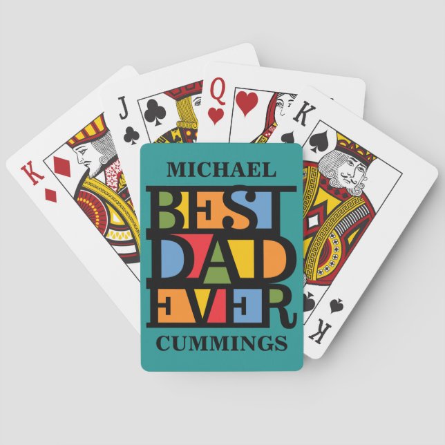 BEST DAD EVER custom name playing cards (Back)