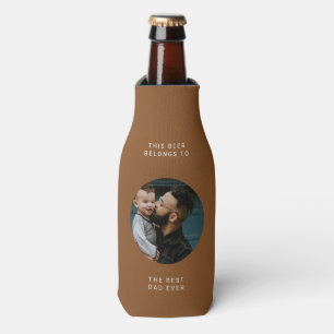 Best Dad Ever Custom photo and text Father's day Bottle Cooler