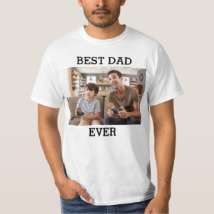 Best Dad Ever Custom Photo Create Your Own Father  T-Shirt