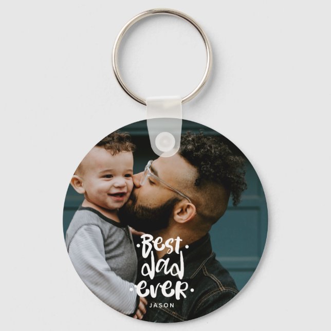 Best Dad Ever Custom Photo Father's Day Gift Name  Key Ring (Front)