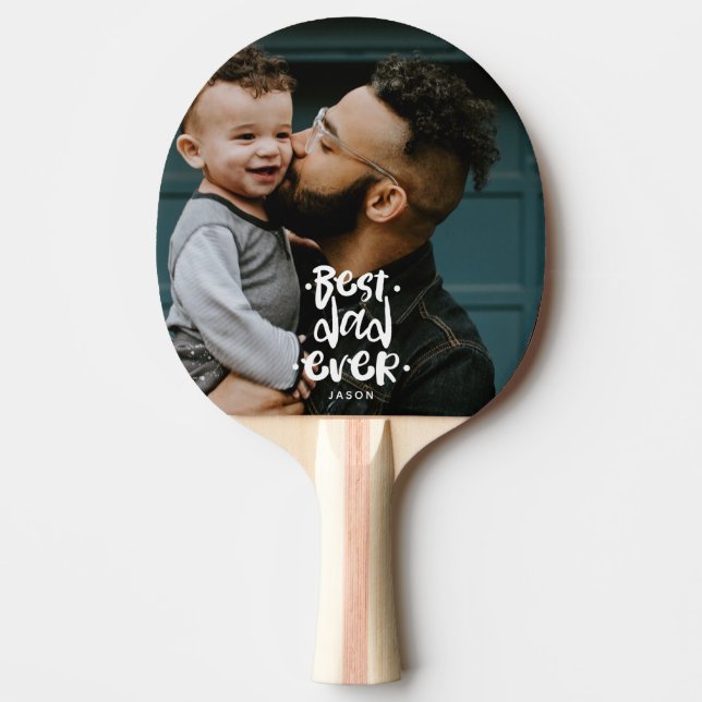 Best Dad Ever Custom Photo Father's Day Gift Name  Ping Pong Paddle (Front)