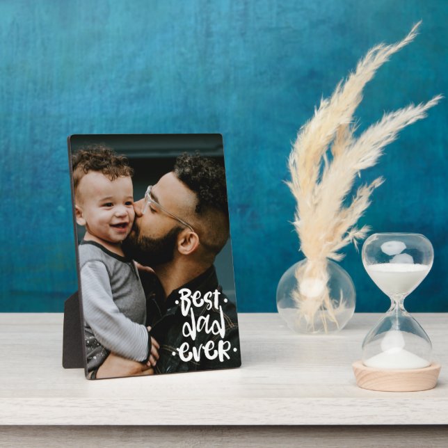 Best Dad ever Custom Photo Father's Day Gift  Plaque (Side)