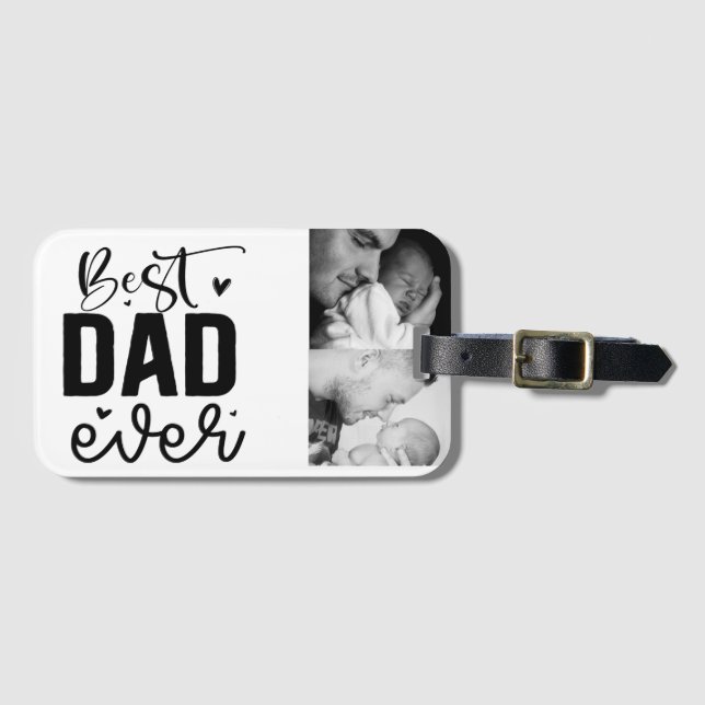 Best Dad Ever Custom Photo Luggage Tag (Front Horizontal)