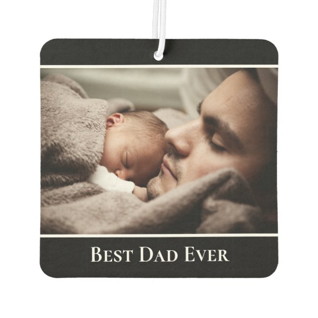 Best Dad Ever Custom Photo Modern Black Border Car Air Freshener (Back)