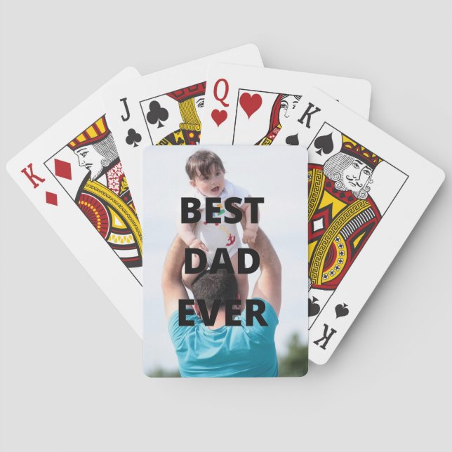 Best Dad Ever Custom Photo Playing Cards (Back)