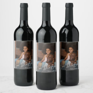 Best Dad Ever Custom Photo Wine Label