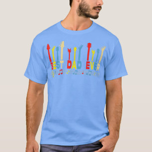 Best Dad Ever Daddy Guitar Vintage Lover Guitar Fa T-Shirt