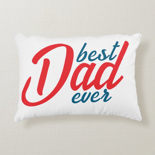 Best Dad ever Decorative Cushion (Front)