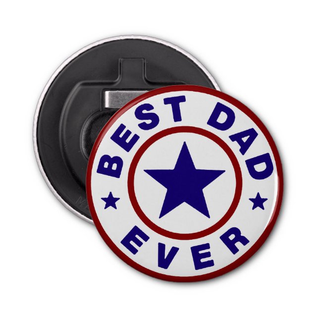 Best Dad Ever Design Bottle Opener (Front)