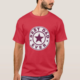 Best Dad Ever Design T-Shirt