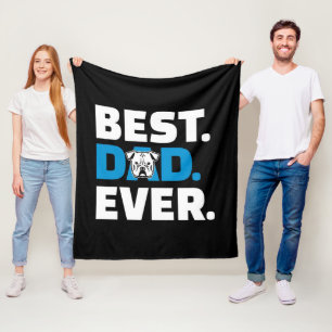 Best Dad Ever Dog Lover Gift Fleece Blanket