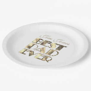 Best Dad Ever Elegant Faux Golden Text on White Paper Plate