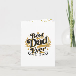 Best Dad Ever - Elegant Gold Stars Father's Day  Card