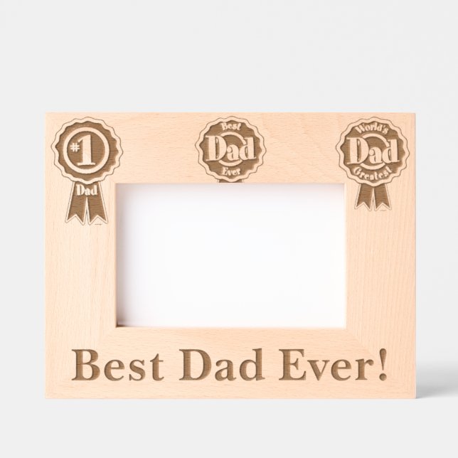 Best Dad Ever! Etched Frames (Front)