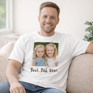 Best Dad Ever Family Photo T-Shirt