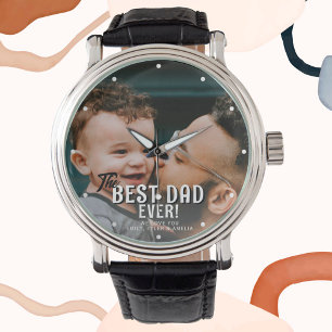 Best Dad Ever Father`s Day Family Full Photo Watch