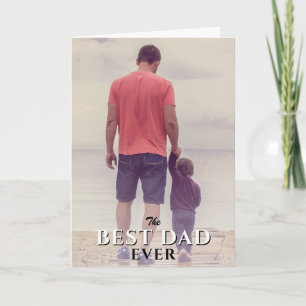 Best Dad Ever Father`s Day Full Family Photo Card