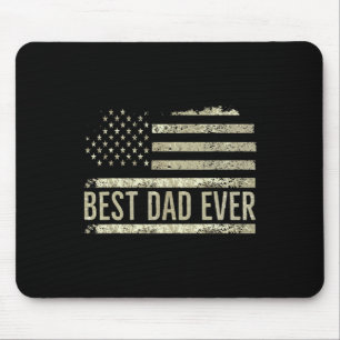 Best Dad Ever Father's Day Birthday 4th Of July Us Mouse Pad