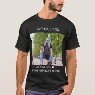 Best Dad Ever Father's Day Custom Photo text T-Sh T-Shirt