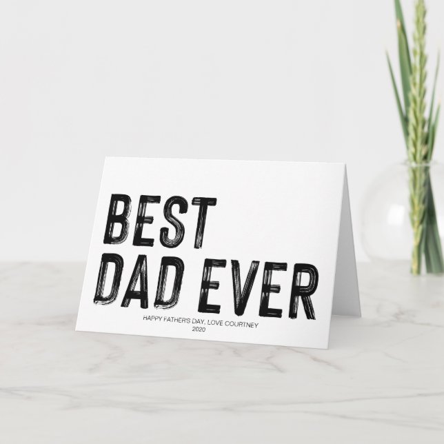 Best Dad Ever Fathers Day Dad Gift from Daughter Card (Front)