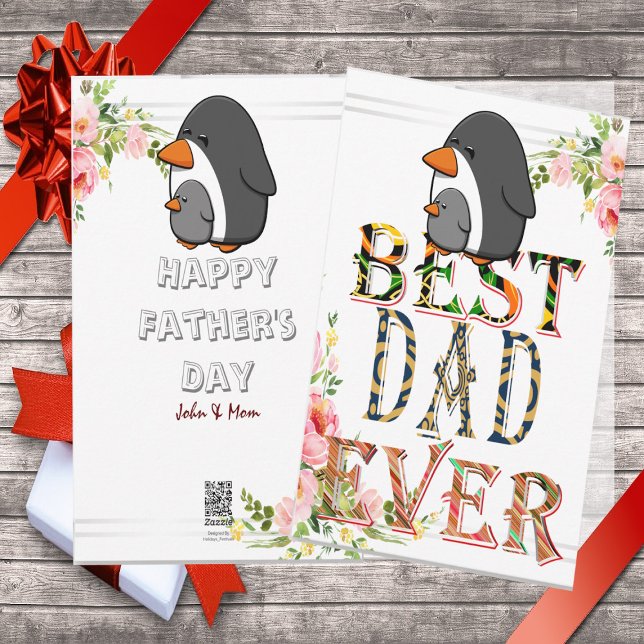 Best Dad Ever Fathers Day Floral Penguin Holiday Card (Creator Uploaded)