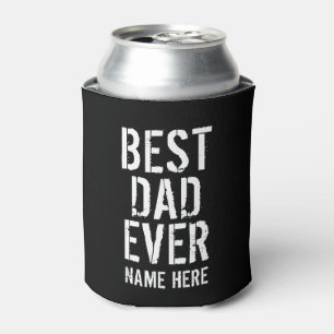 BEST DAD EVER FATHERS DAY GIFT CAN COOLER