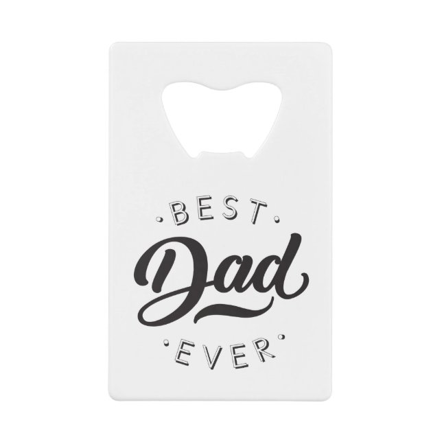 Best Dad Ever Father's Day Gift Happy Dad's Day (Front)