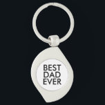 Best Dad Ever | Father's Day Key Ring<br><div class="desc">Best Dad Ever Lapel Pin. Great Christmas gift</div>